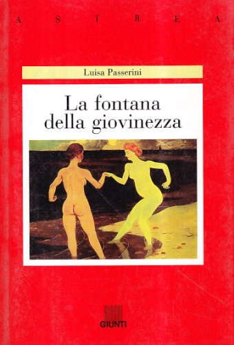 Beispielbild fr La fontana della giovinezza zum Verkauf von Libreria Oltre il Catalogo