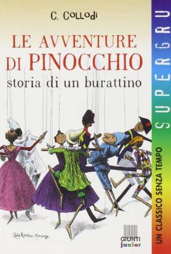 Imagen de archivo de Le avventure di Pinocchio. Storia di un burattino (Supergru) a la venta por medimops