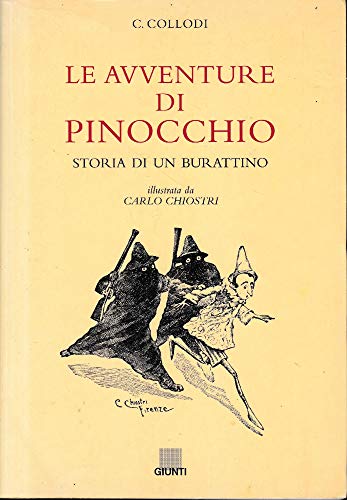 Le avventure di Pinocchio. Storia di un burattino - C. Collodi