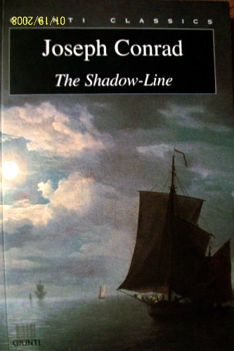 Stock image for The Shadow-Line (Giunti Classics) for sale by Better World Books: West