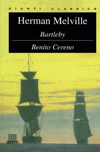 Beispielbild fr BARTLEBY BENITO CERENO. zum Verkauf von ThriftBooks-Dallas