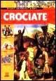 Stock image for Crociate (Atlanti universali Giunti) for sale by medimops