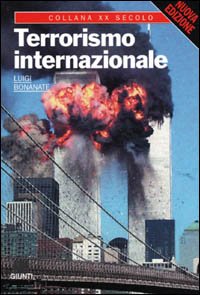 9788809024076: Terrorismo internazionale (XX secolo)