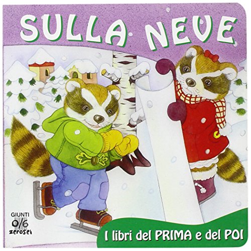 9788809024342: Sulla neve