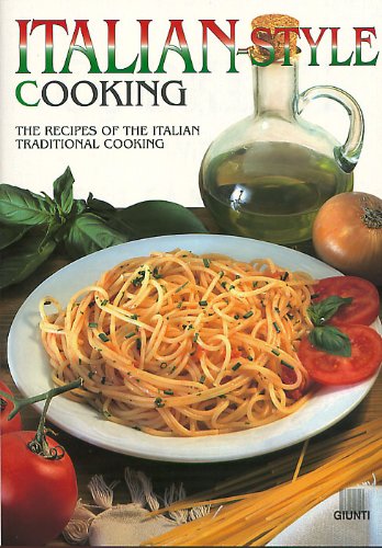 9788809025431: Italian-style cooking. The recipes of the italiantraditional cooking