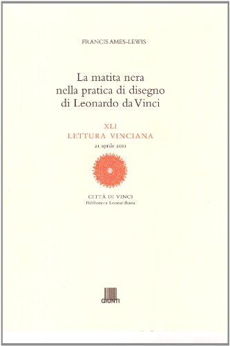 La matita nera nella pratica di disegno di Leonardo da Vinci (9788809026452) by Unknown Author