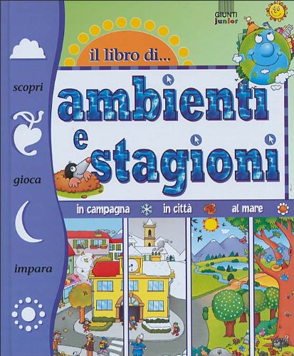 Beispielbild fr Il libro di. ambienti e stagioni zum Verkauf von Ammareal