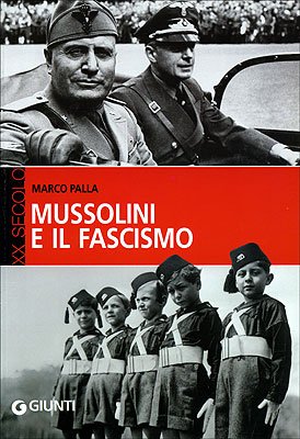 9788809028739: Mussolini E Il Fascismo (Italian Edition)