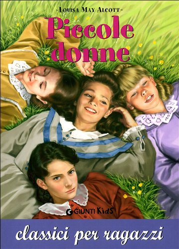 Piccole donne - Alcott, Louisa M.