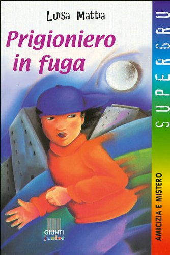 9788809029095: Prigioniero in fuga