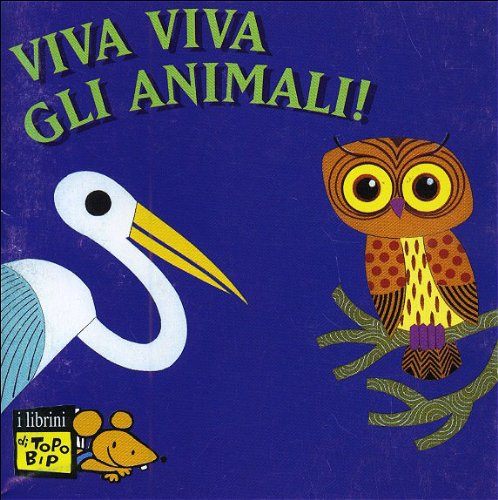 Stock image for Viva gli animali for sale by medimops