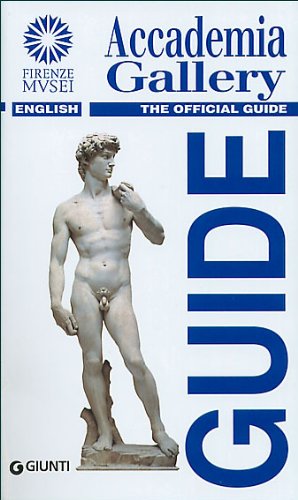 Beispielbild fr Accademia Gallery Guide : English : 2005 zum Verkauf von SecondSale