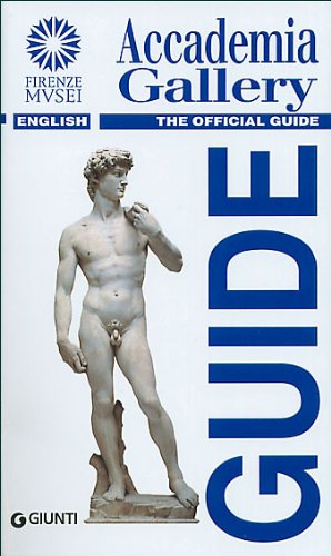 Imagen de archivo de Accademia Gallery Guide : English : 2005 a la venta por Wonder Book
