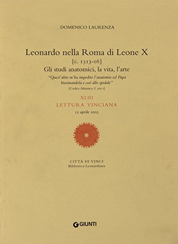 Leonardo nella Roma di Leone X (9788809036727) by Domenico Laurenza