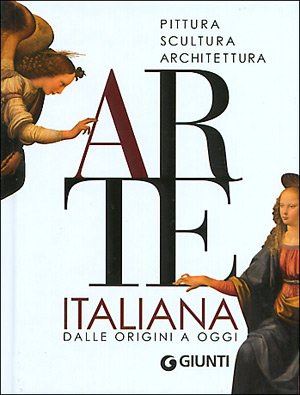 9788809037250: Arte italiana. Dalle origini a oggi