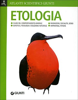 9788809037793: Etologia (Atlanti scientifici)