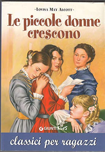 Stock image for Le piccole donne crescono for sale by Ammareal