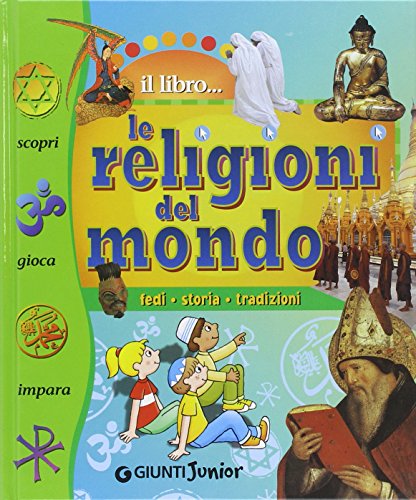 Il libro. Le religioni del mondo - Valeria Palazzolo
