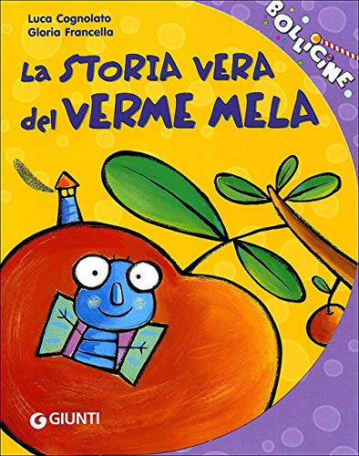 Beispielbild fr La storia vera del verme mela zum Verkauf von medimops