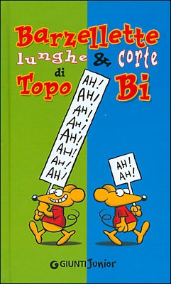Beispielbild fr Barzellette lunghe e corte di Topo Bi (Ridi ridi) zum Verkauf von medimops