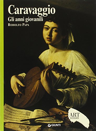 Beispielbild fr Caravaggio. Gli anni giovanili zum Verkauf von WorldofBooks