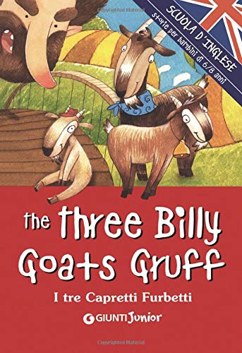 Beispielbild fr The three billy goats gruff-I tre capretti furbetti zum Verkauf von WorldofBooks