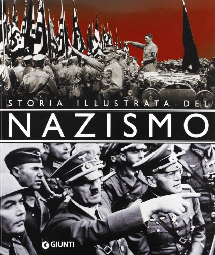 Beispielbild fr Storia illustrata del nazismo zum Verkauf von medimops
