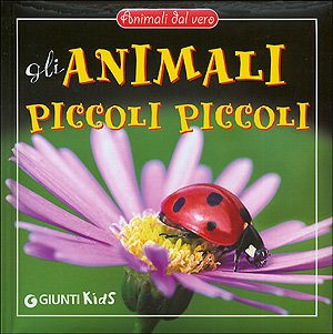 Gli animali piccoli piccoli