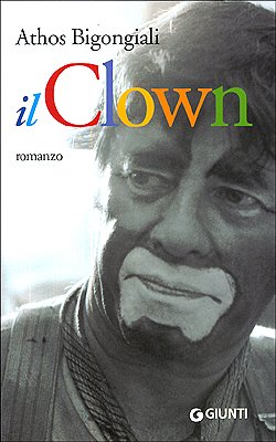 Il clown (9788809047471) by Bigongiali, Athos