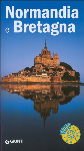 9788809048225: Normandia e Bretagna. Ediz. illustrata (Guide low cost)