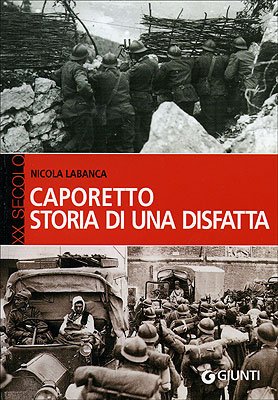 Stock image for Caporetto. Storia di una disfatta for sale by medimops