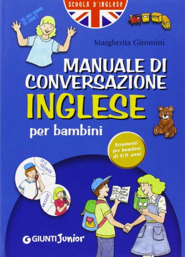 Beispielbild fr Manuale di conversazione inglese per bambini zum Verkauf von medimops
