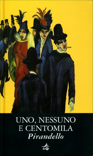 Uno, nessuno e centomila (9788809050372) by PIRANDELLO Luigi -