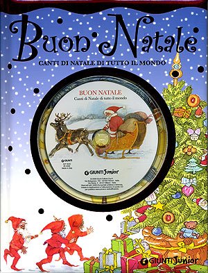 Buon Natale. Canti di Natale di tutto il mondo. Con CD Audio