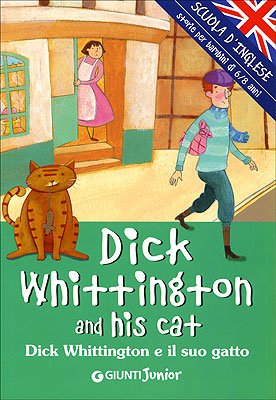 Beispielbild fr Dick Whittington and his cat-Dick Whittington e il suo gatto zum Verkauf von medimops