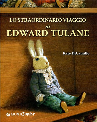 Stock image for Lo straordinario viaggio di Edward Tulane for sale by Ammareal