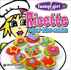Ricette. Super idee cucina (9788809055742) by [???]