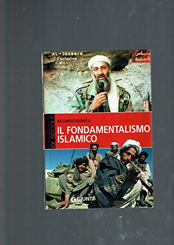 Beispielbild fr Il fondamentalismo islamico. zum Verkauf von FIRENZELIBRI SRL