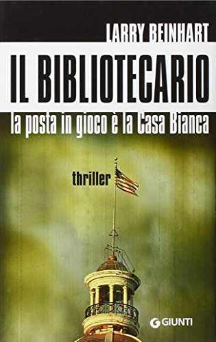 Beispielbild fr Il bibliotecario. La posta in gioco  la Casa Bianca zum Verkauf von medimops