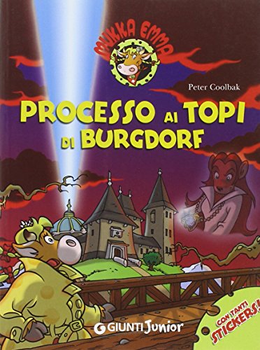 Beispielbild fr Processo ai topi di Burgdorf. Mukka Emma. Con adesivi zum Verkauf von medimops