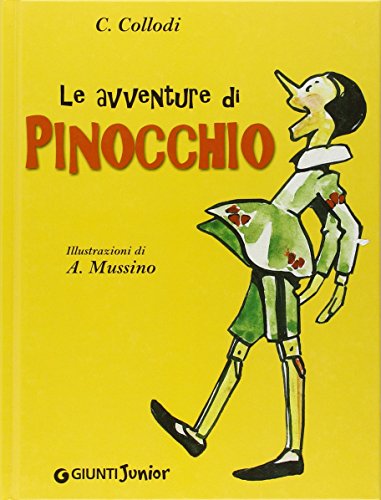 Le avventure di Pinocchio (Collodi e Vamba) - Collodi, Carlo