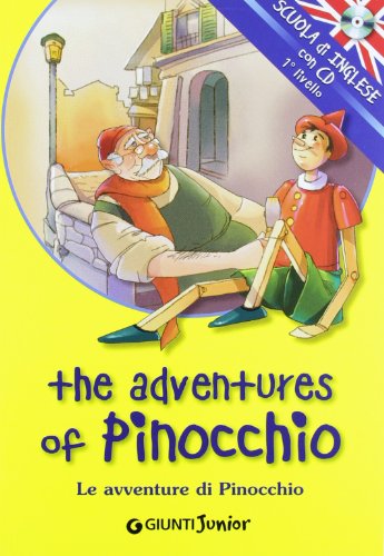 9788809062405: The adventures of Pinocchio-Le avventure di Pinocchio. Ediz. bilingue. Con CD Audio