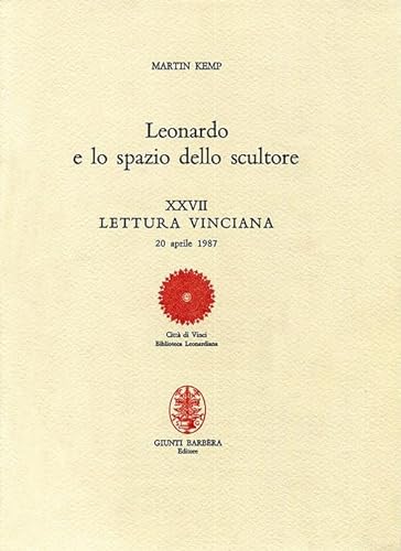 Leonardo e lo spazio scultoreo (9788809200258) by Unknown Author