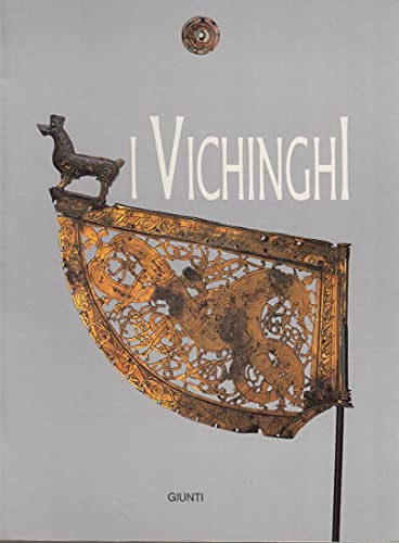 I VICHINGHI Mostra Archeologica a Cura Dei Musei Di Malmo