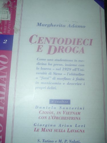 9788809202115: Centodieci e droga (Diario italiano)