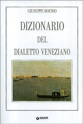 9788809203587: Dizionario del dialetto veneziano