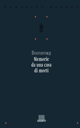 Beispielbild fr Memorie da una casa di morti (Italian Edition) zum Verkauf von SecondSale