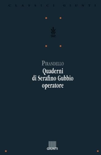 9788809205215: Quaderni di Serafino Gubbio operatore (Italian Edition)