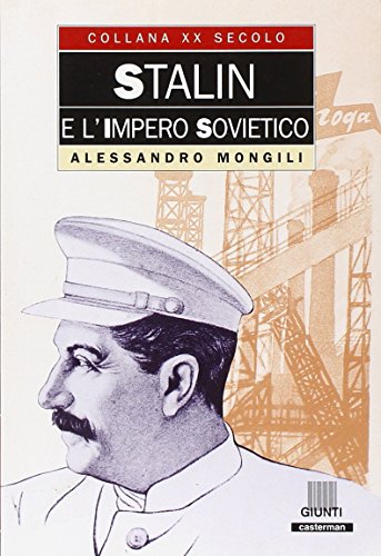 9788809206540: Stalin e l'impero sovietico (XX secolo)