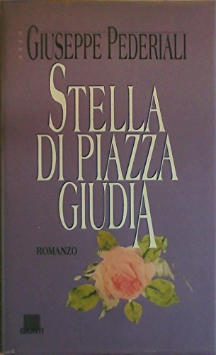 Imagen de archivo de Stella di piazza Giudia (Narratori Giunti) a la venta por medimops